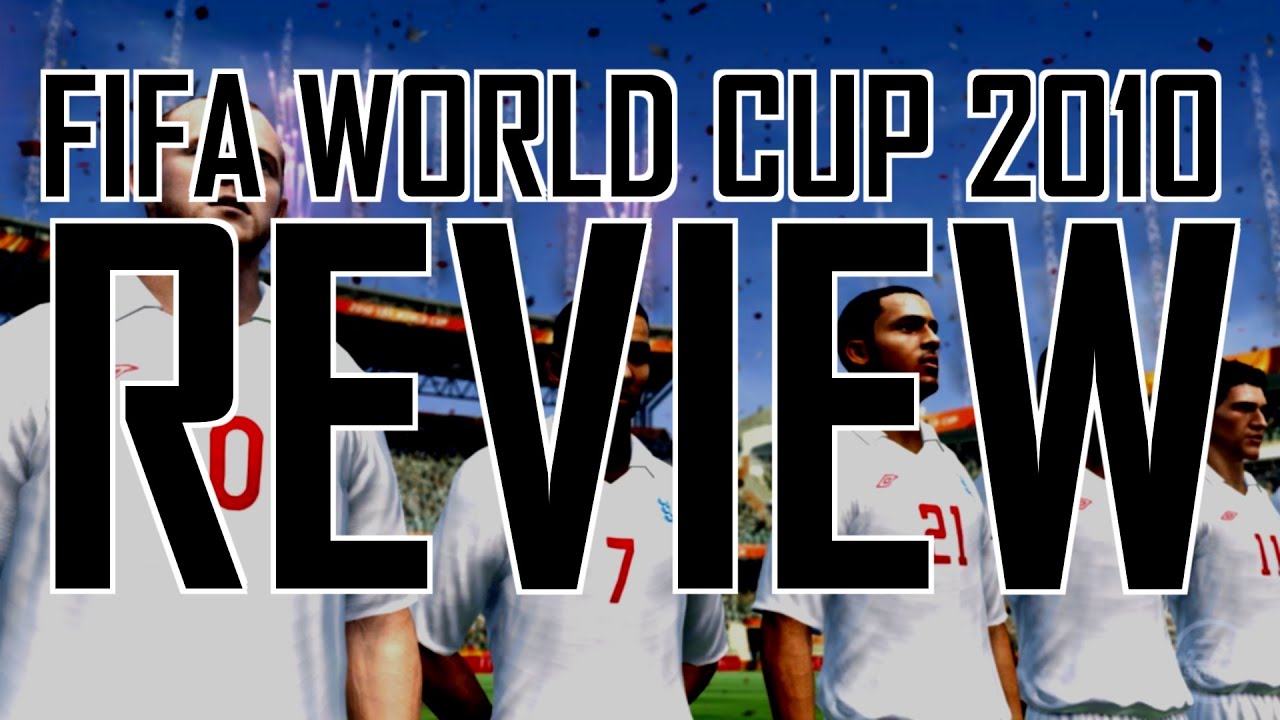 FIFA World Cup 2010 review
