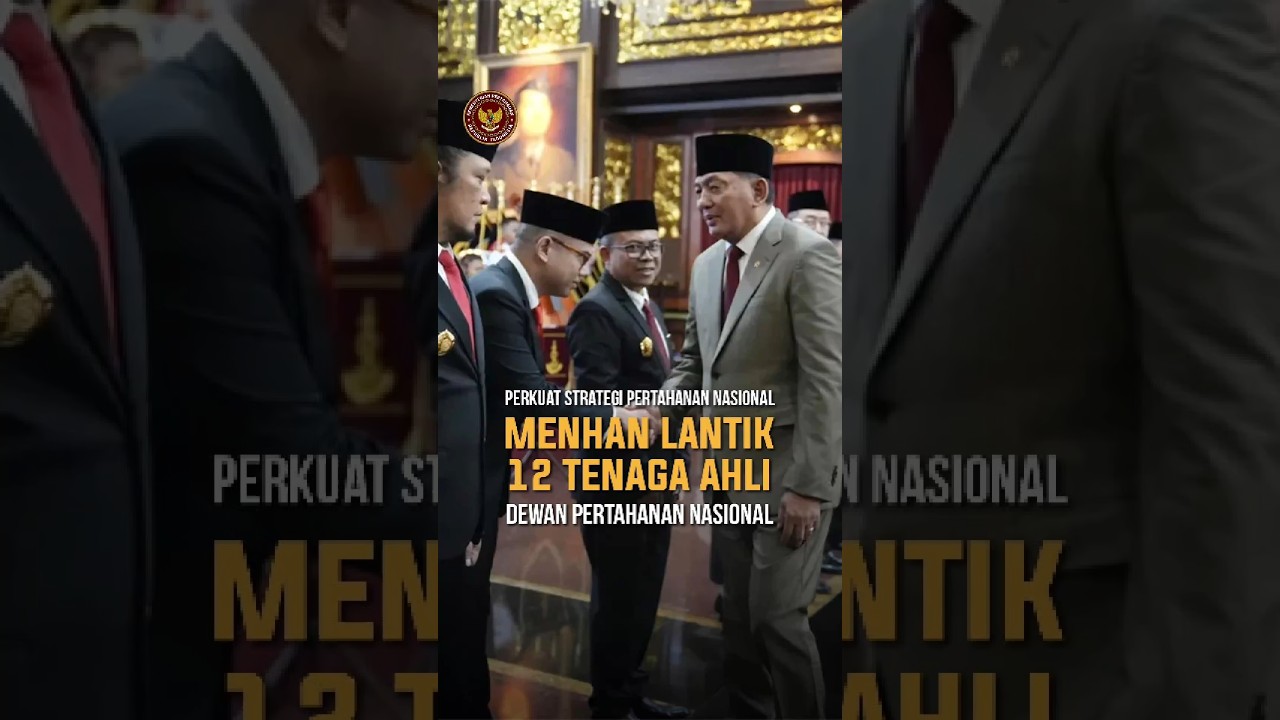 Perkuat Strategi Pertahanan Nasional, Menhan Lantik 12 Tenaga Ahli Dewan Pertahanan Nasional.