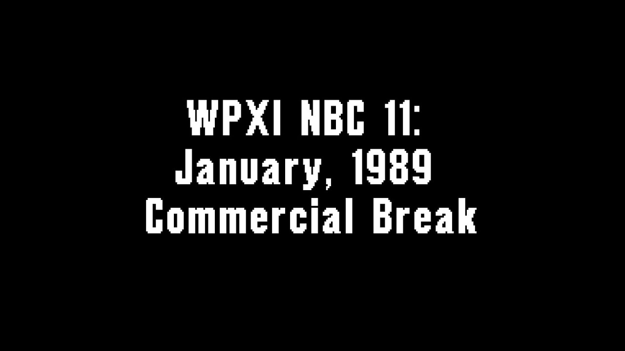 WPXI NBC 11: January, 1989 Commercial Break