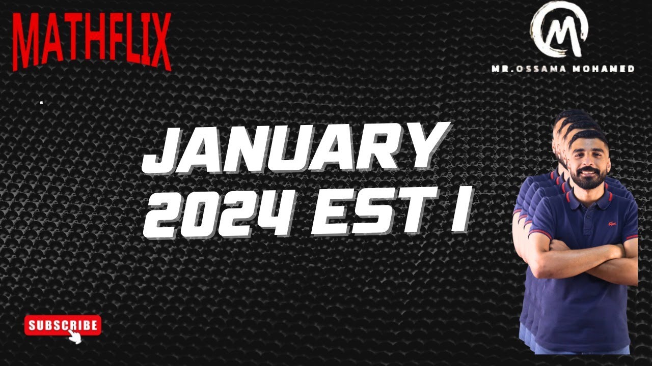 January Trial 2024 (EST 1) - Mr. Ossama Mohamed