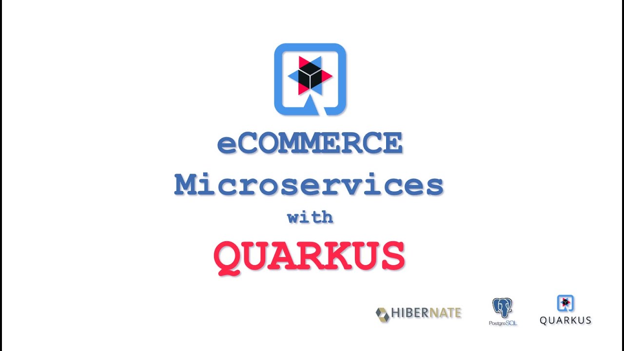 Ecommerce Microservices with Reactive Quarkus from Start to Finish.