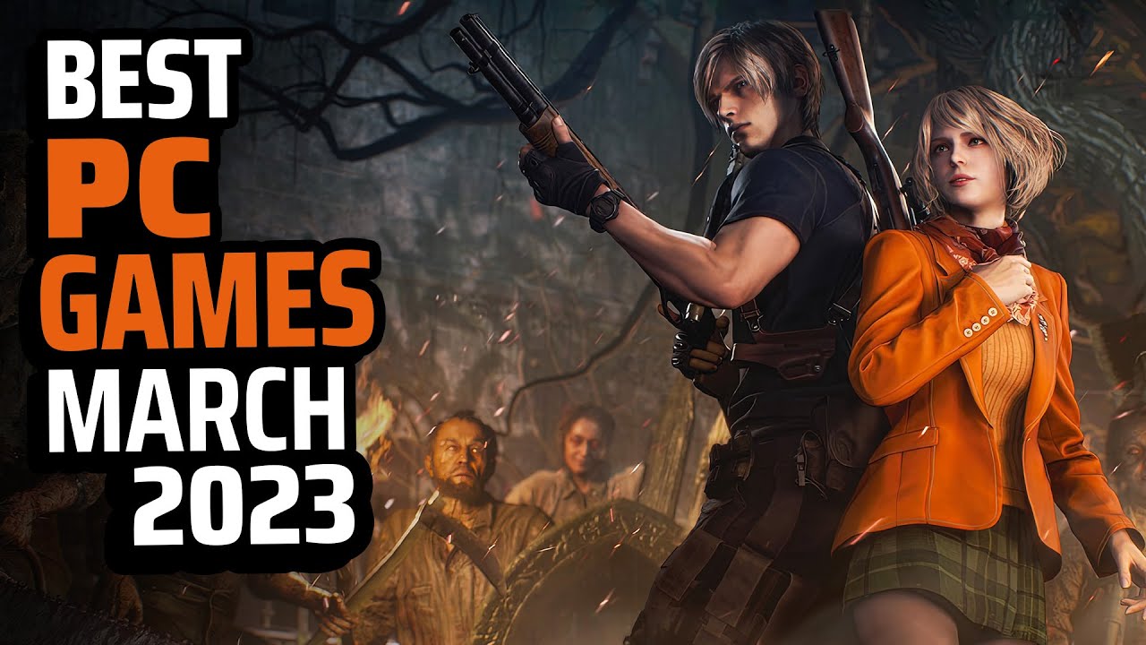 Best PC games of March 2023