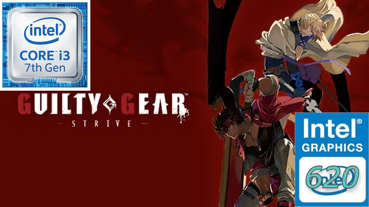 Guilty Gear Strive Intel HD 620(Low End Pc)