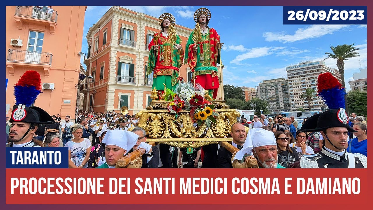Taranto: Processione dei Santi Medici Cosma e Damiano (26.09.2023)