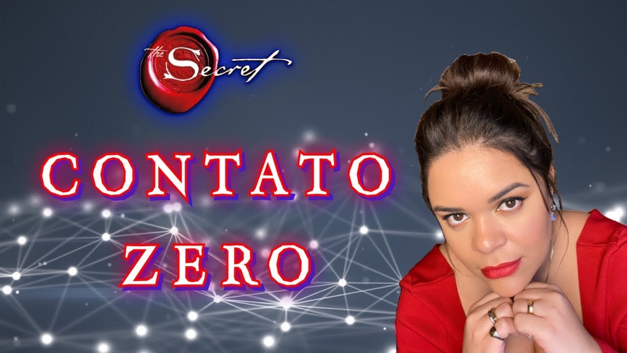 O SEGREDO PARA REATAR QUALQUER RELACIONAMENTO! Lei da atração CONTATO ZERO
