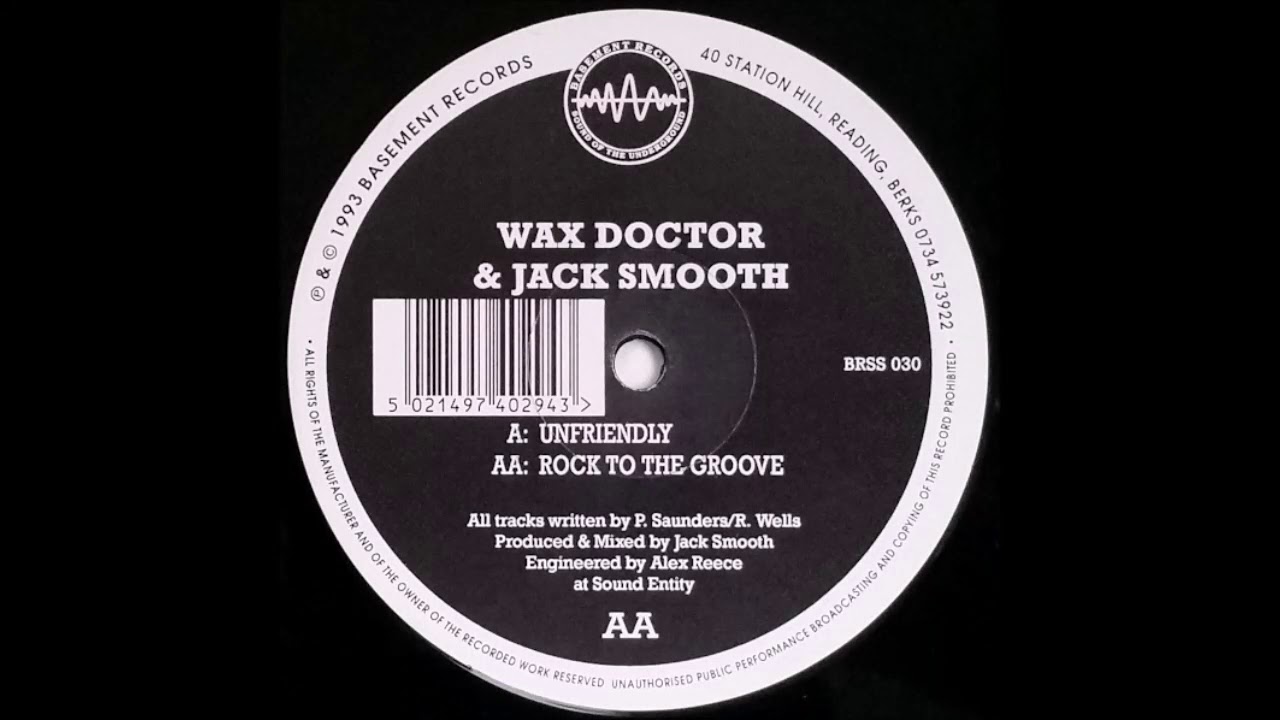 Wax Doctor & Jack Smooth - Unfriendly