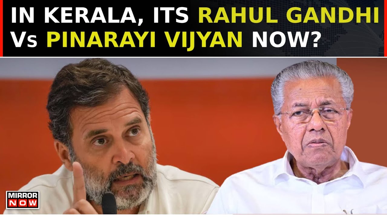 Rahul Gandhi Vs Pinarayi Vijyan In Kerala, Top I.N.D.I.A. Bloc Leaders Pull Sward To Each Other?