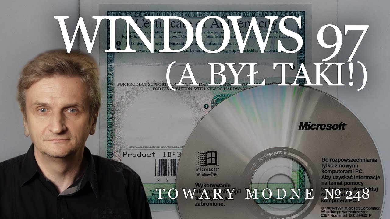 Windows 97 (a był taki!) [TOWARY MODNE 248]