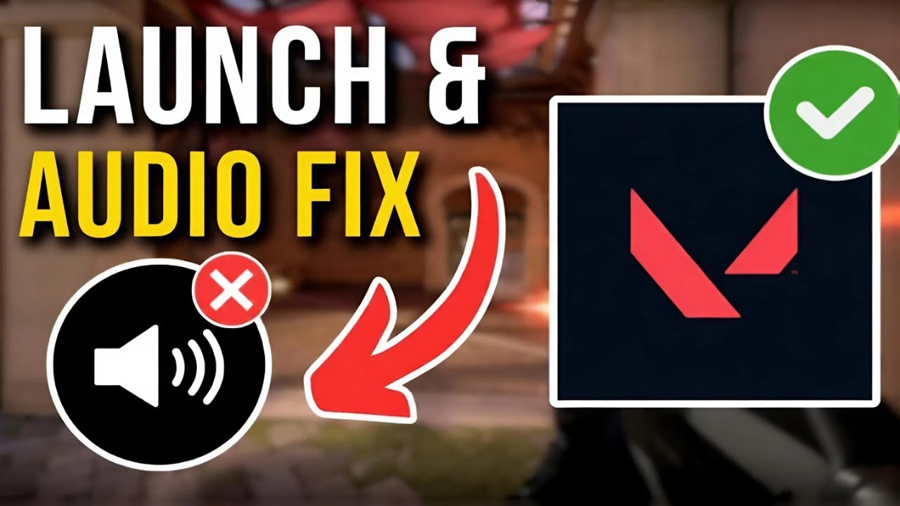 Valorant Not launching & NEW Bluetooth Audio FIX ( PATCH 11.11)