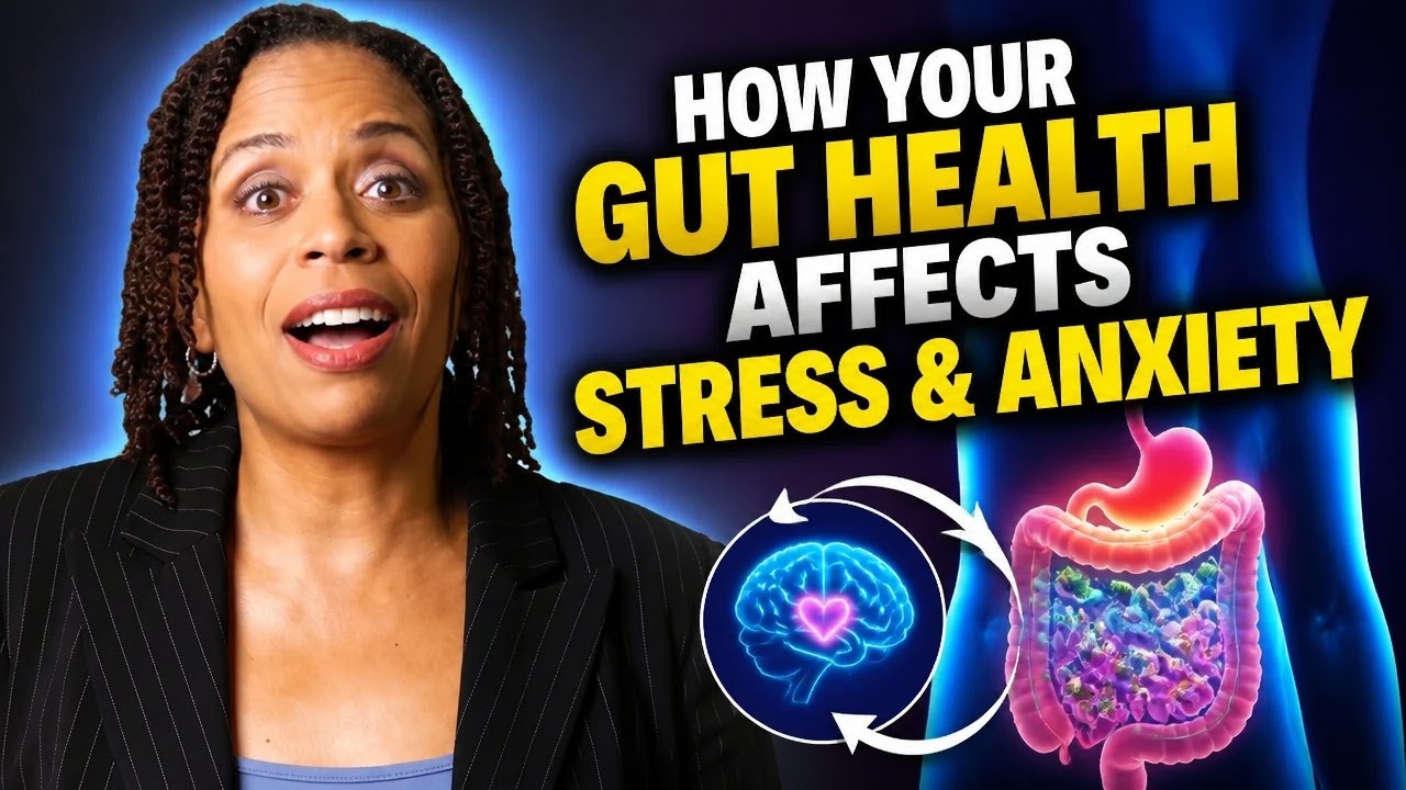 How Your Gut Health Affects Stress & Anxiety