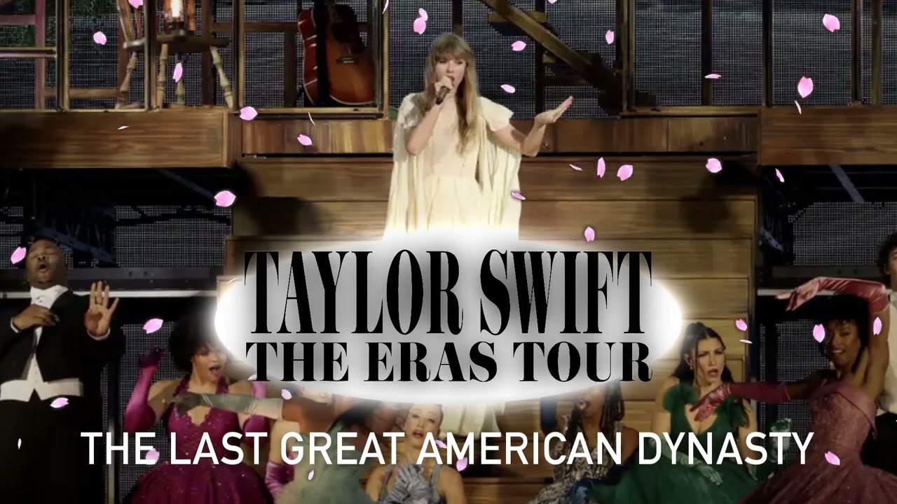 the last great american dynasty (Eras Tour Studio Version)