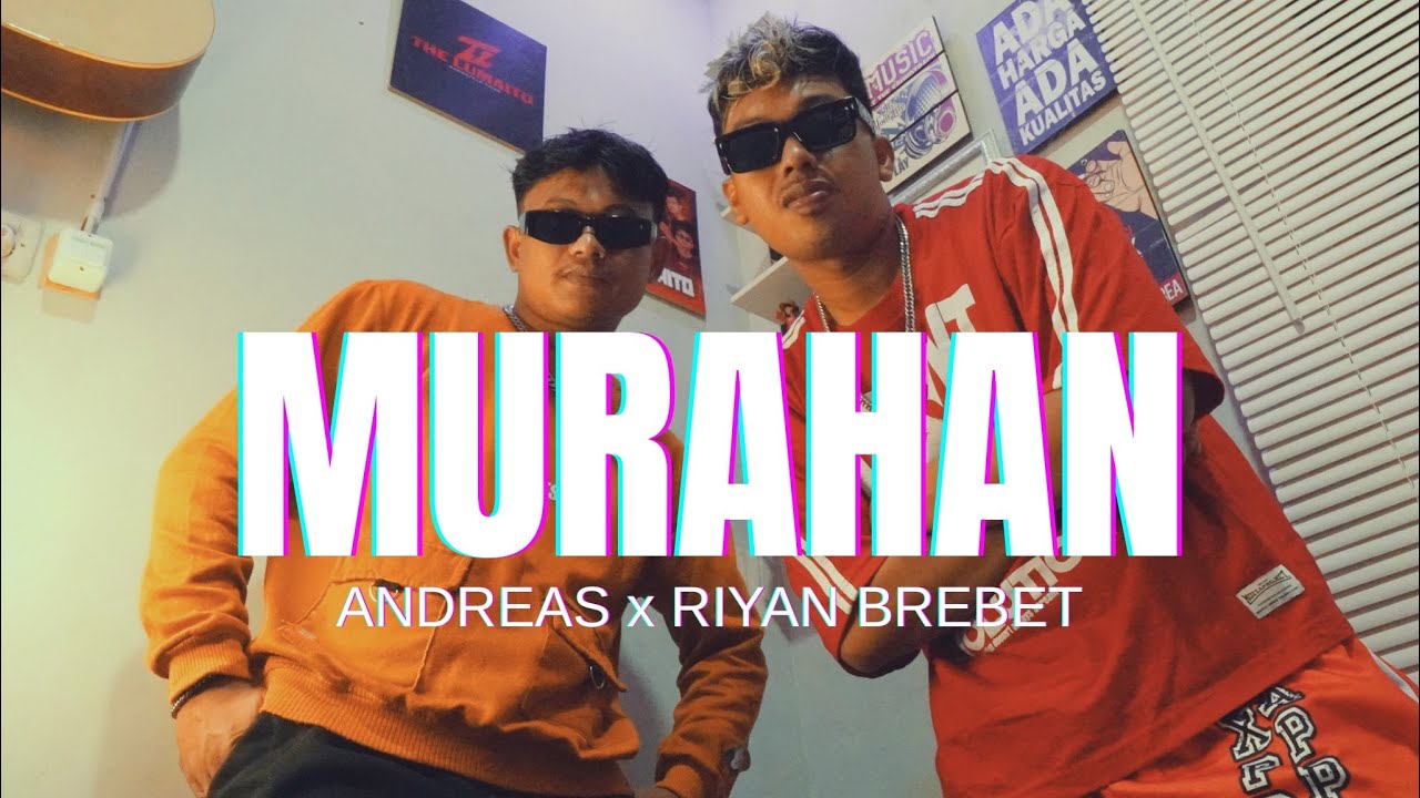 ANDREAS - MURAHAN (feat. Riyan Brebet) (Official Lyric Video)
