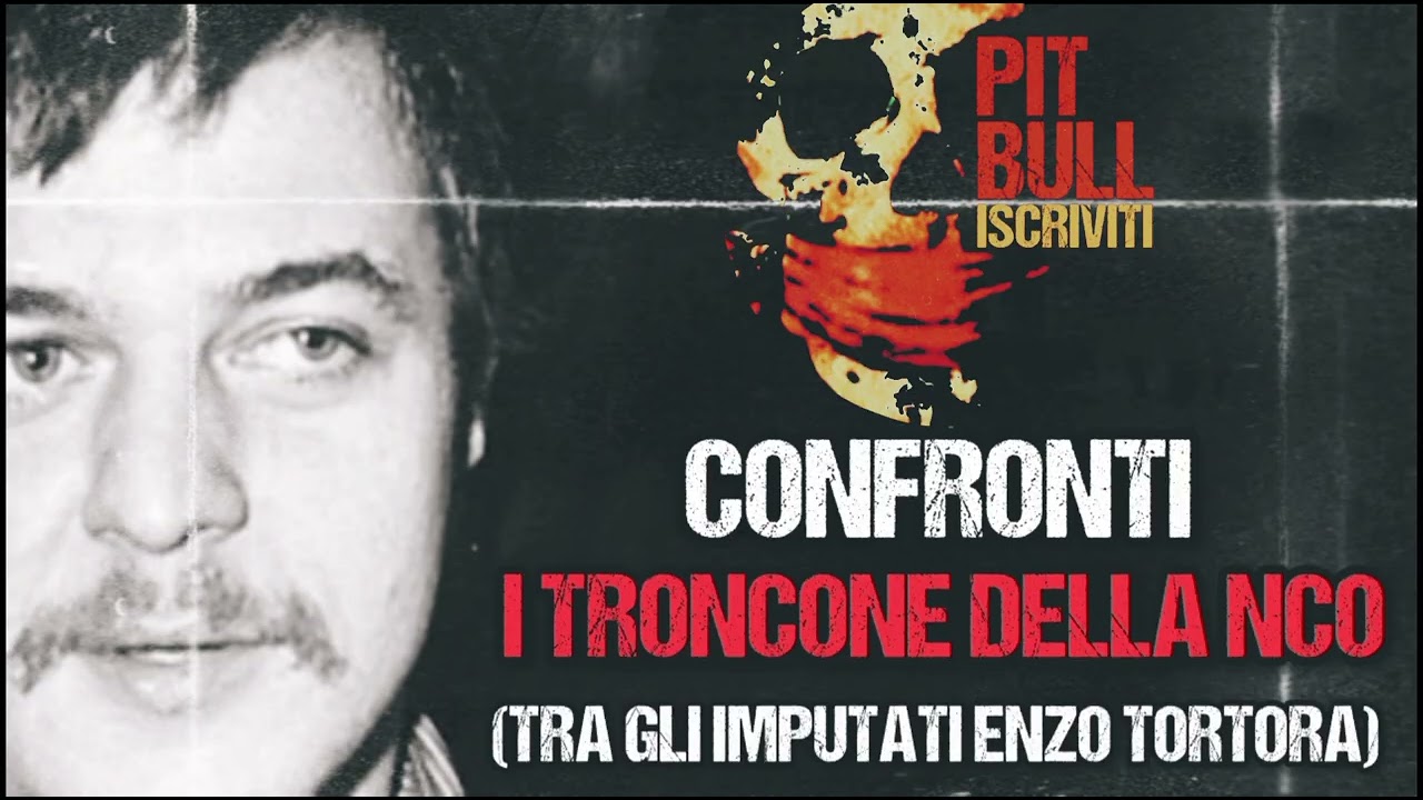 Confronti: I Troncone Della NCO (tra gli imputati Enzo Tortora) (1985)