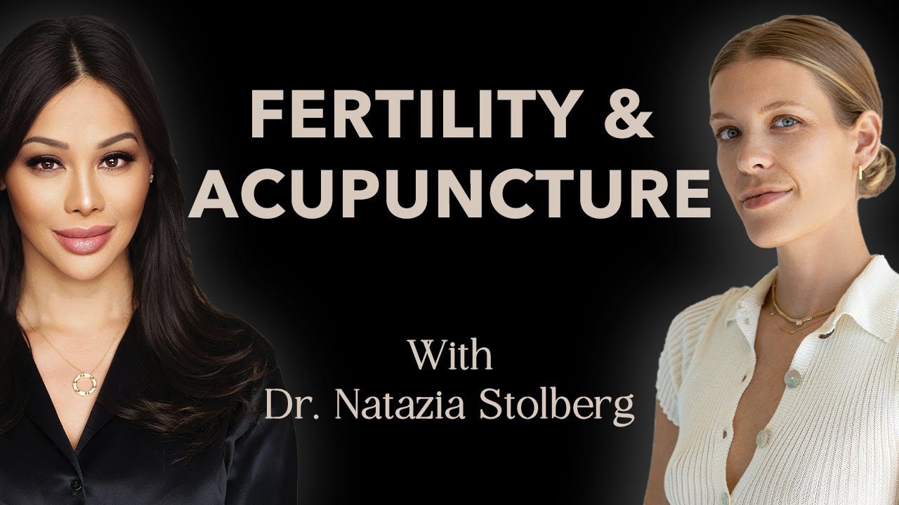 Fertility & Acupuncture: Enabling Conception | Dr  Natazia Stolberg