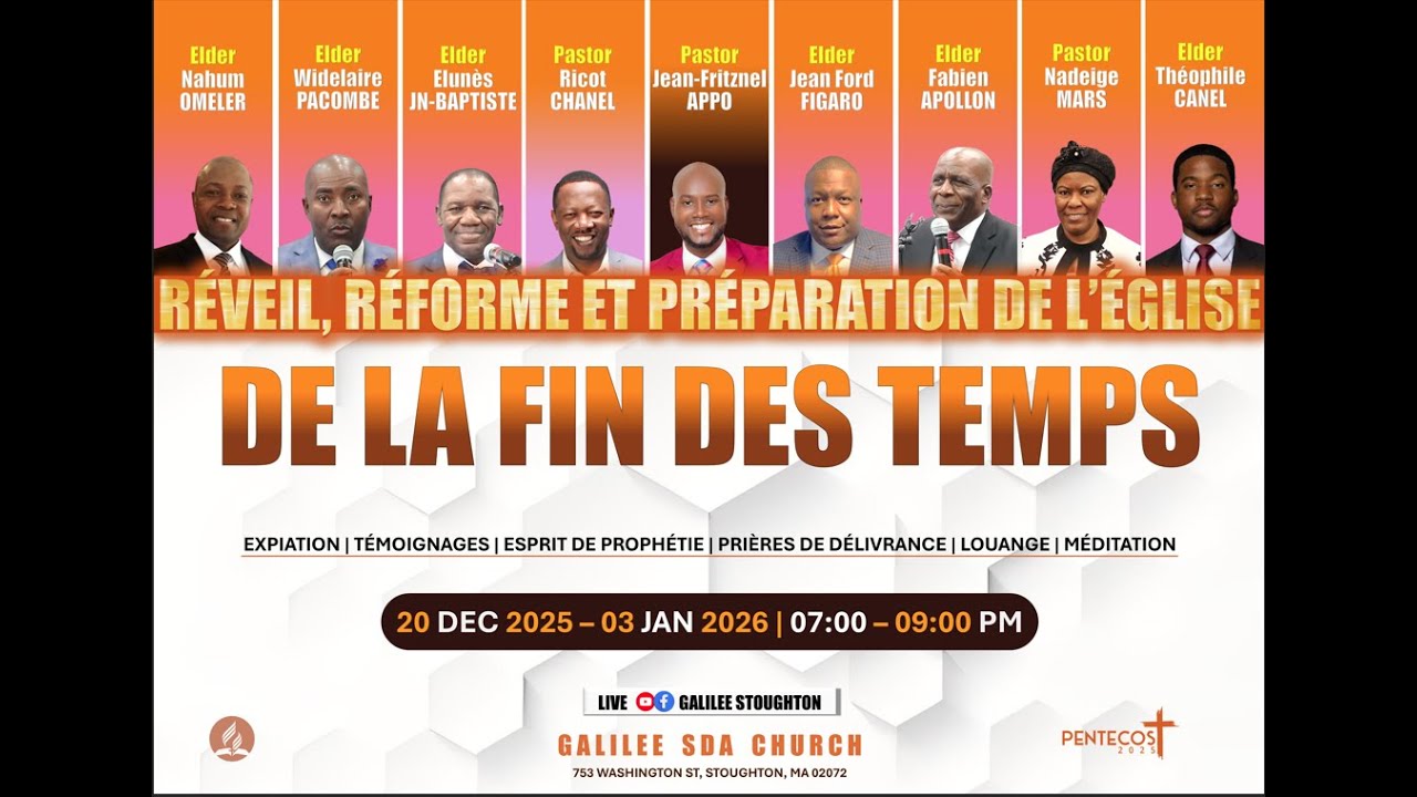 Galilee SDA Church | 2 Semaines de réveil Spirituel | Anc. Ricot Channel | 12/29/25