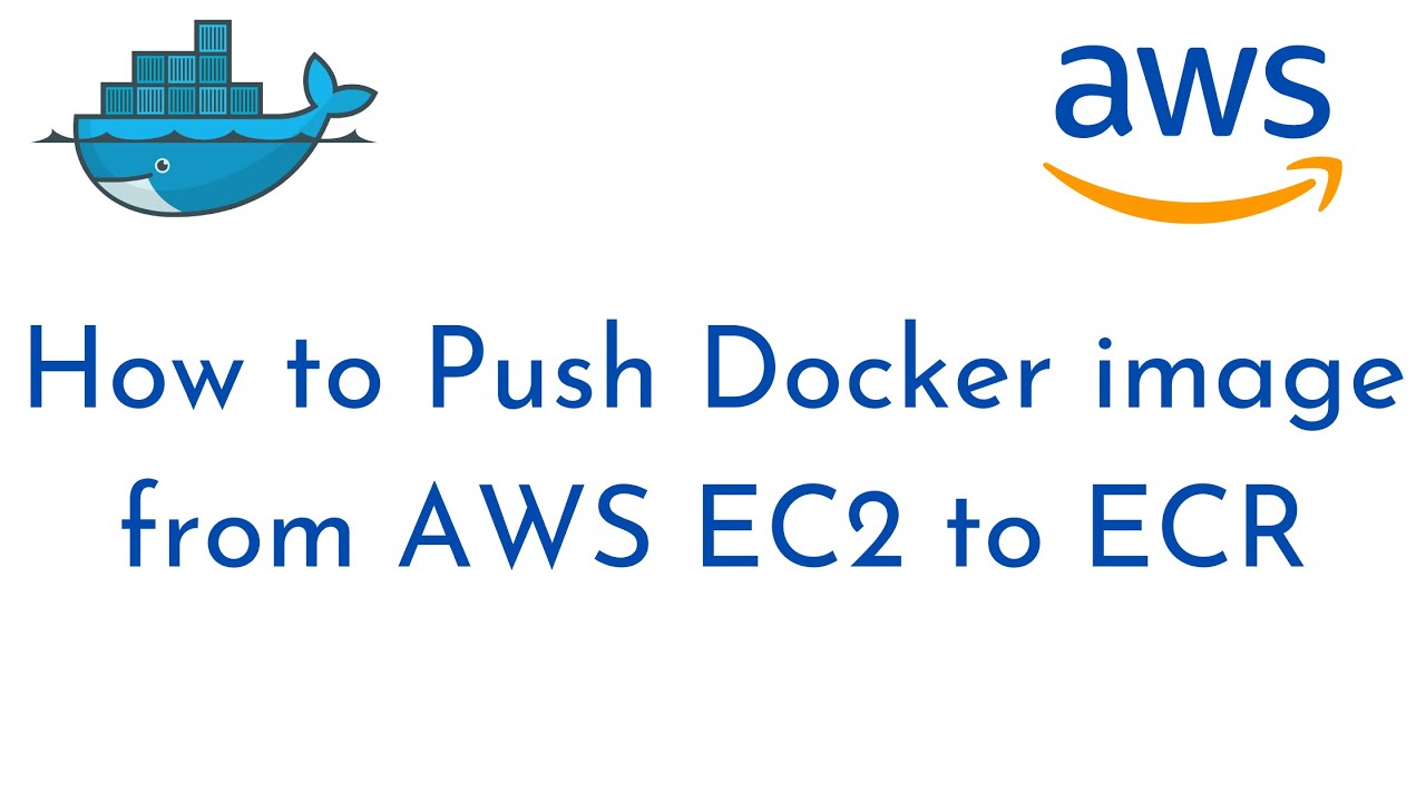 Как перенести образ Docker из AWS EC2 в ECR | Docker и Amazon ECR: развёртывание образов из EC2