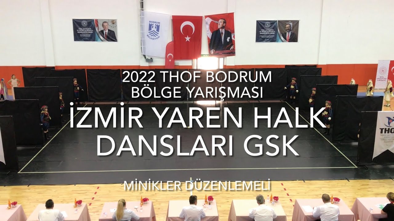 İzmir Yaren Halk Dansları GSK | Minikler Düzenlemeli | 2022 THOF Bodrum Bölge Yarışması