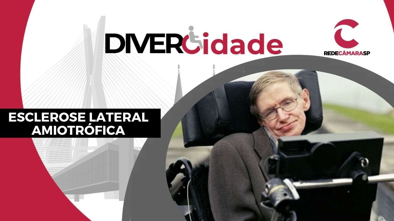 ESCLEROSE LATERAL AMIOTRÓFICA (PRÓ-CURA) | DiverCidade