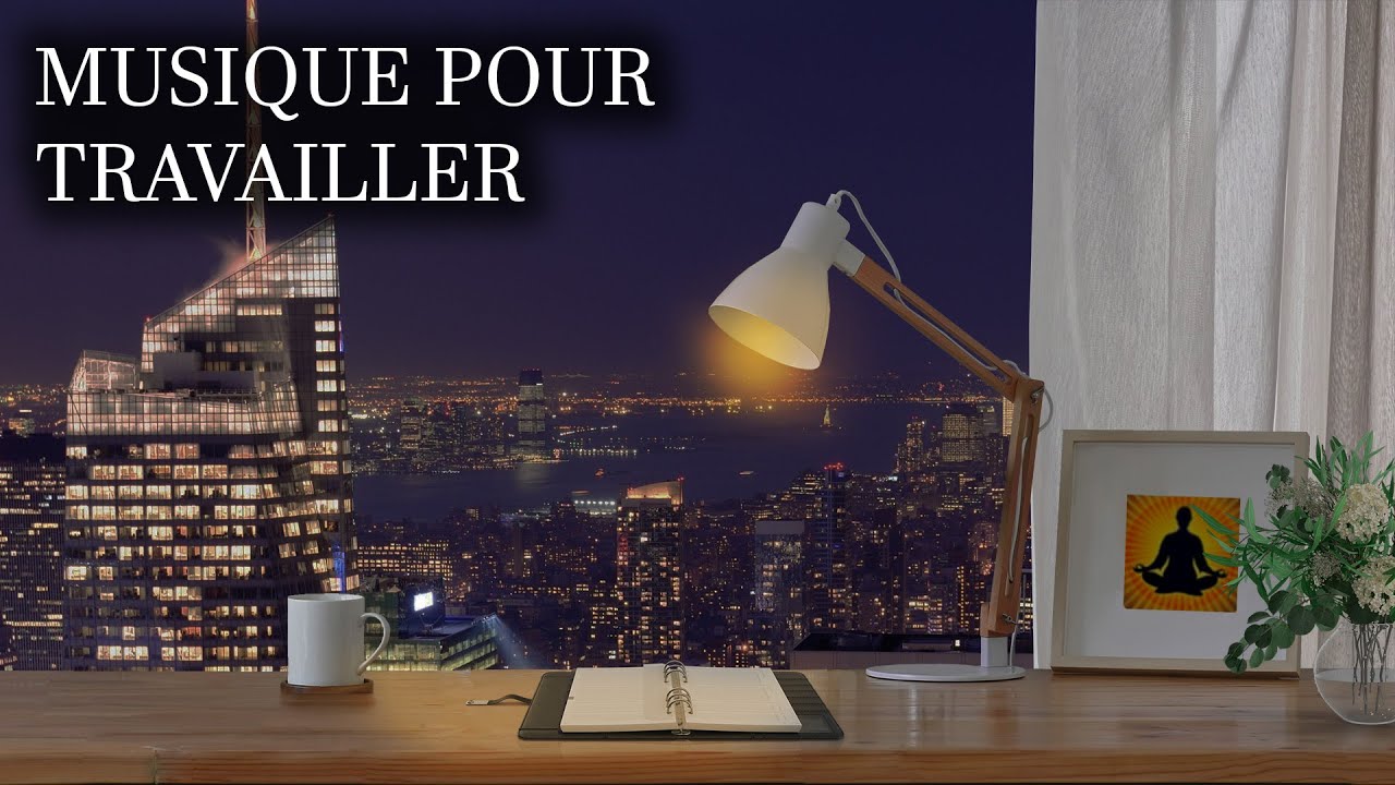 Musique Pour Travailler - Aide &agrave; Augmenter la Productivit&eacute;