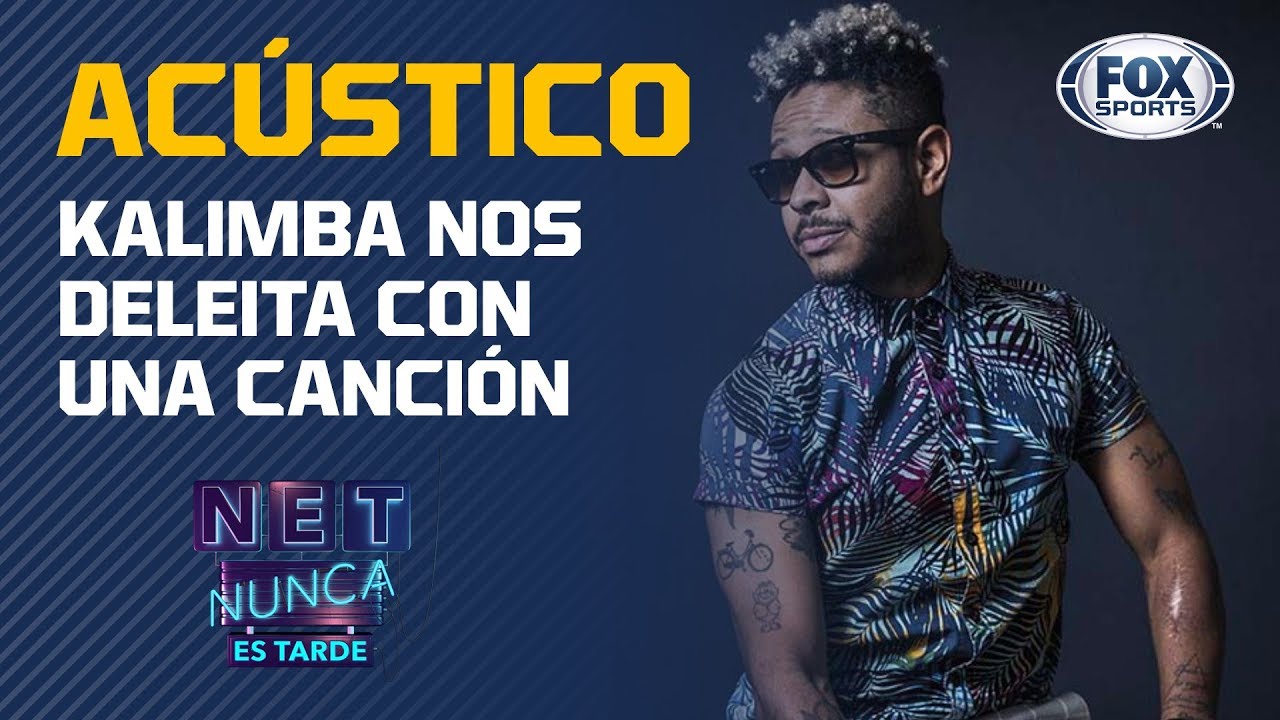Kalimba en FOX Sports: 