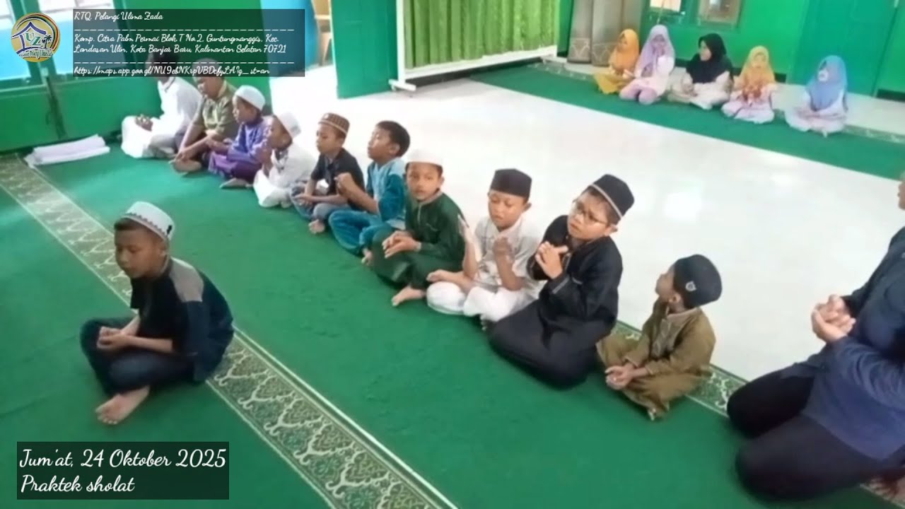 Praktek Sholat || RTQ. Pelangi Ulima Zada || Jum'at 24 Oktober 2025