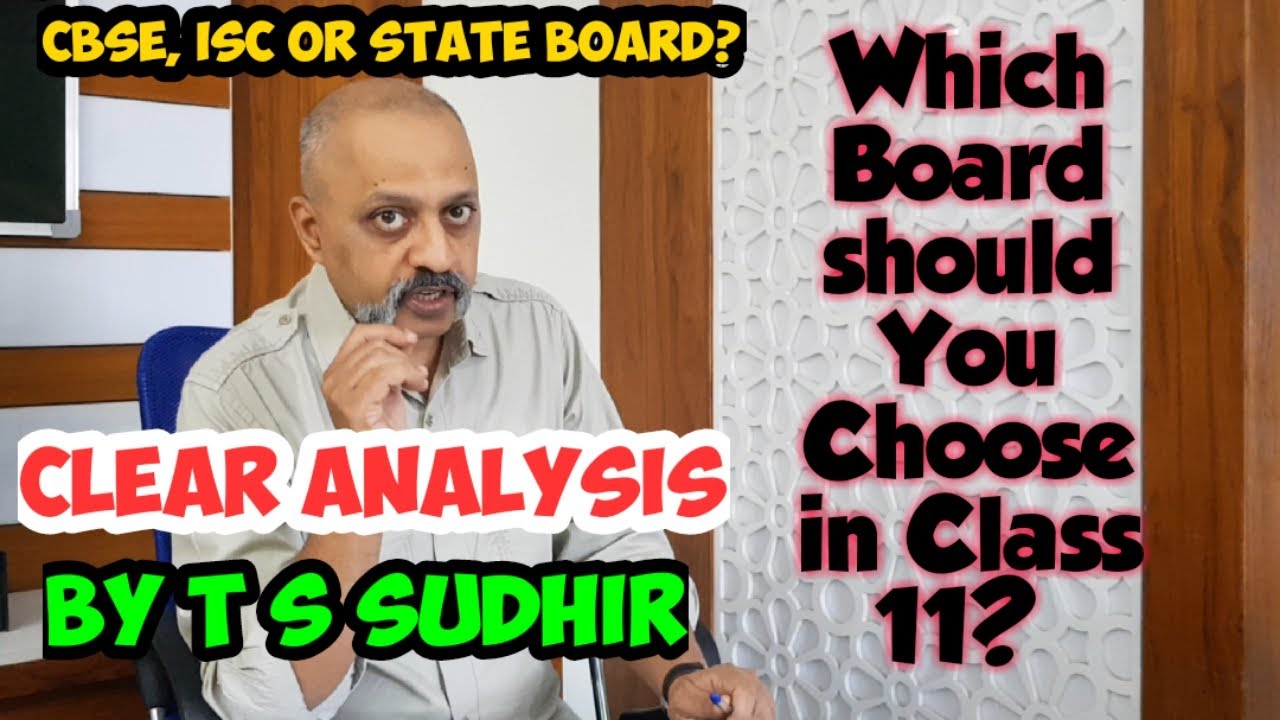 Do you want to take Science stream in Class 11? Which Board to choose - CBSE / ISC /State Board? SWS