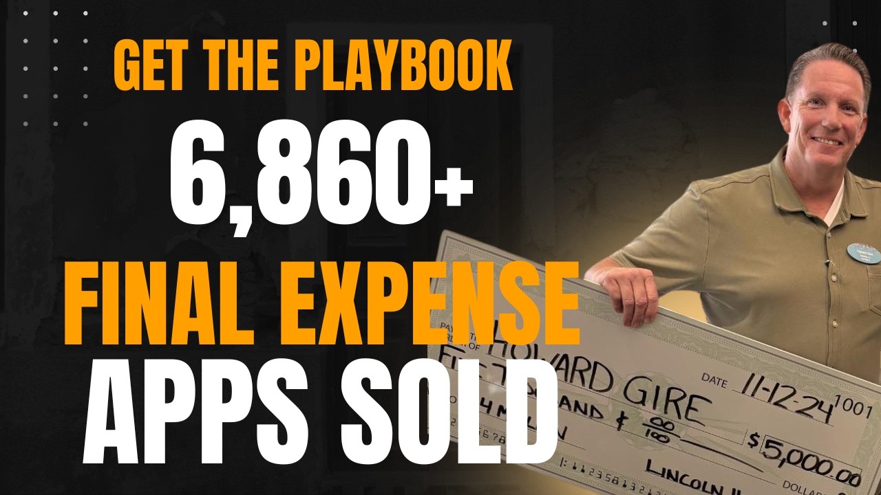 #1 Final Expense Agent Reveals Complete Sales Blueprint | 10 Years, 6,860 Policies Sold | $4.2 In AP