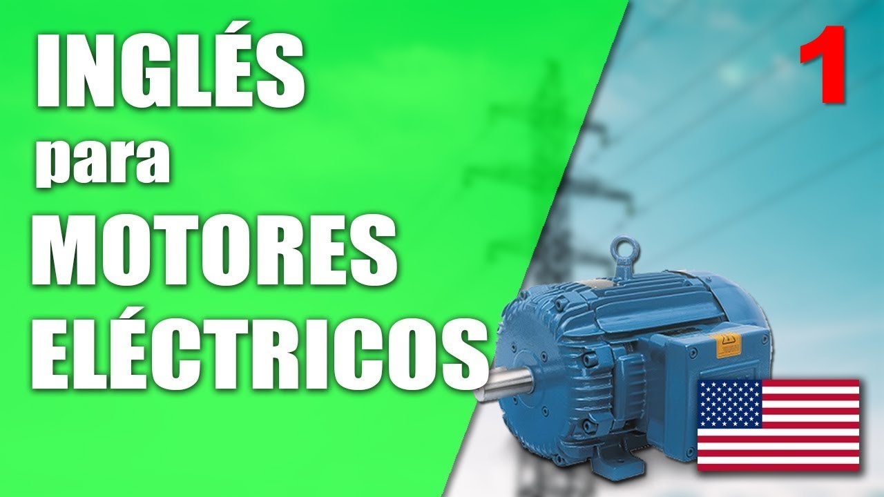 INGLÉS para ELECTRICIDAD⚡️|| Ingenieros y técnicos.