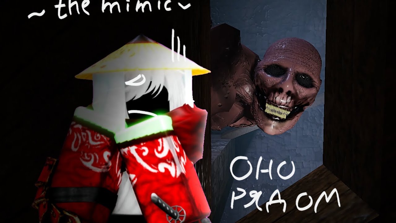 МАМА МНЕ СТРАШНО - The Mimic -Roblox