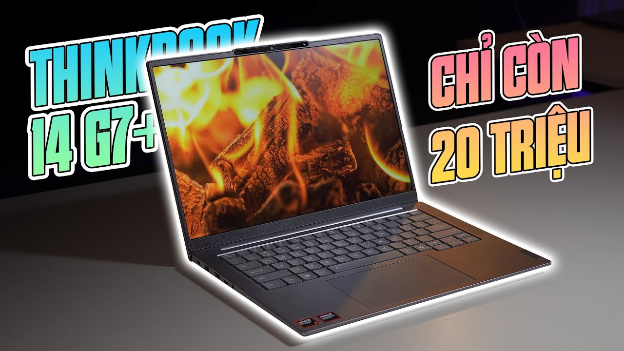 Lenovo ThinkBook 14 G7+ 2026 chỉ còn 20 Triệu - Quá Tốt