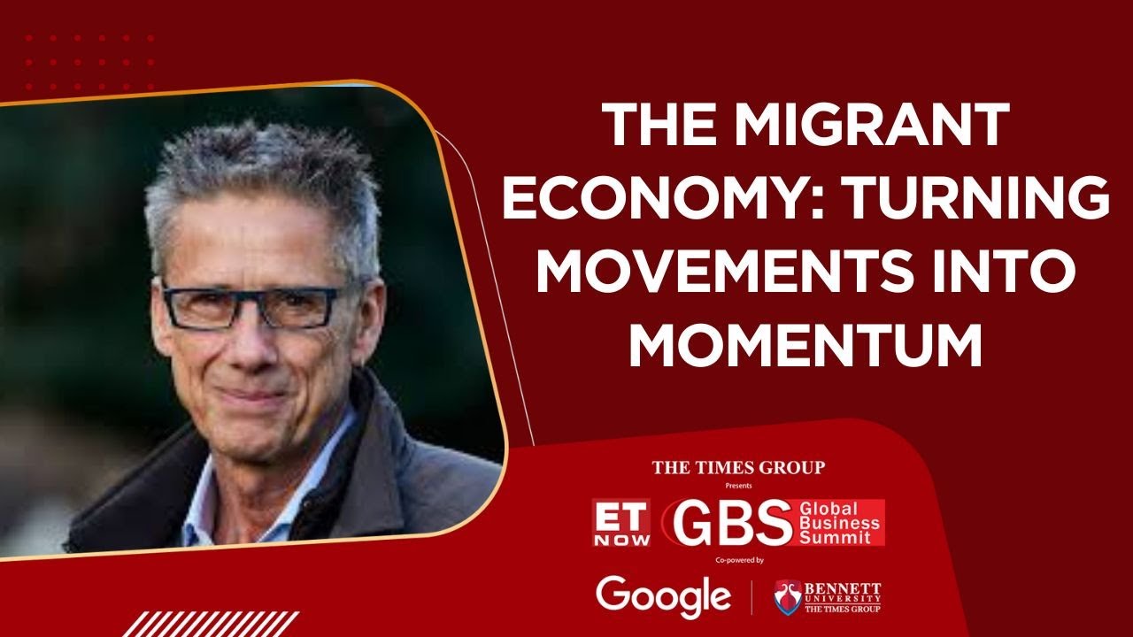 Christian Dustmann Discusses Global Migration Trends and Challenges at ET Now Global Business Summit