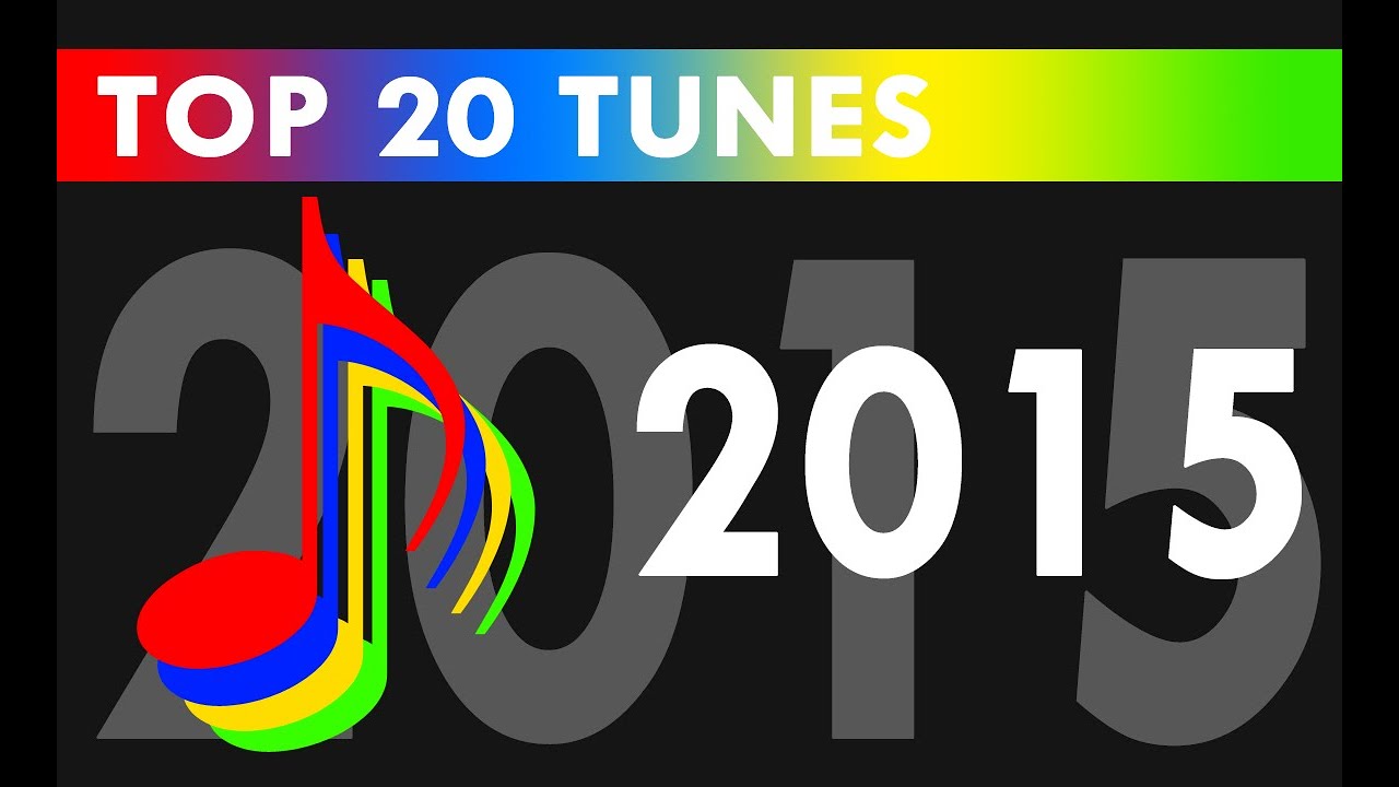 Top 20 Tunes: 2015
