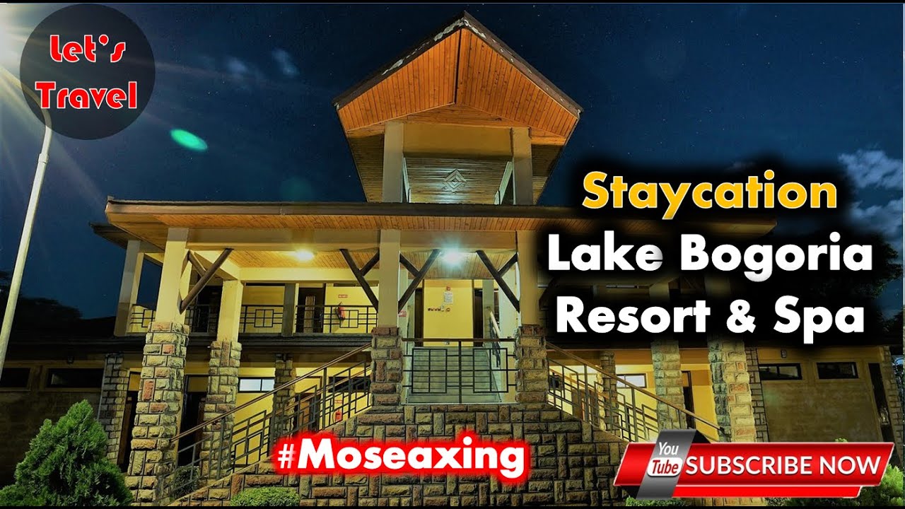 MOSEAXING, CREATING MEMORIES WITH FRIENDS WEEKEND MINI VACATION AT LAKE BOGORIA SPA & RESORT