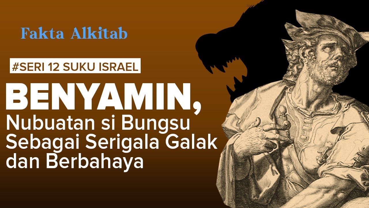 #FaktaAlkitab | Benyamin, Anak Bungsu Yakub yang Kelahirannya Menyebabkan Kematian Rahel