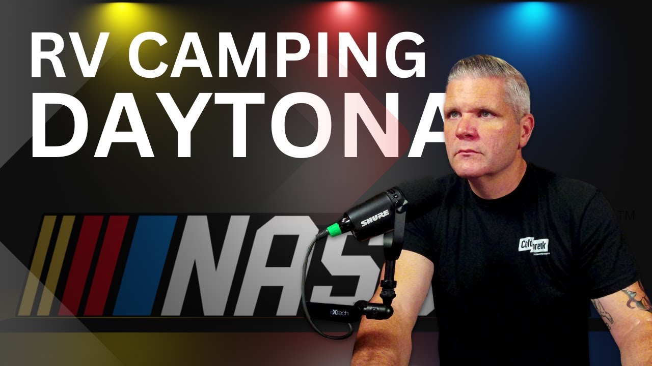 Daytona 500 Camping Hacks: Insider Tips for a Stress-Free Race Weekend