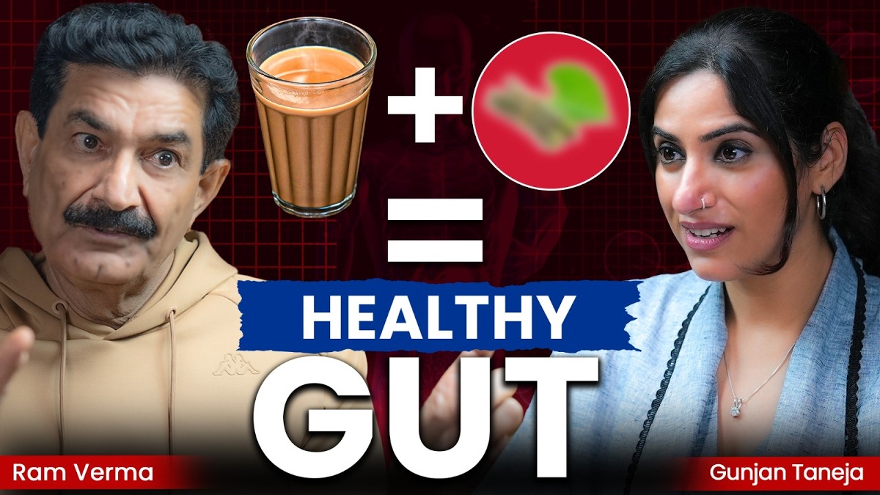 Fix Your Gut : Hormones, Weight Loss, Skin & Hair | Ram Verma with GunjanShouts