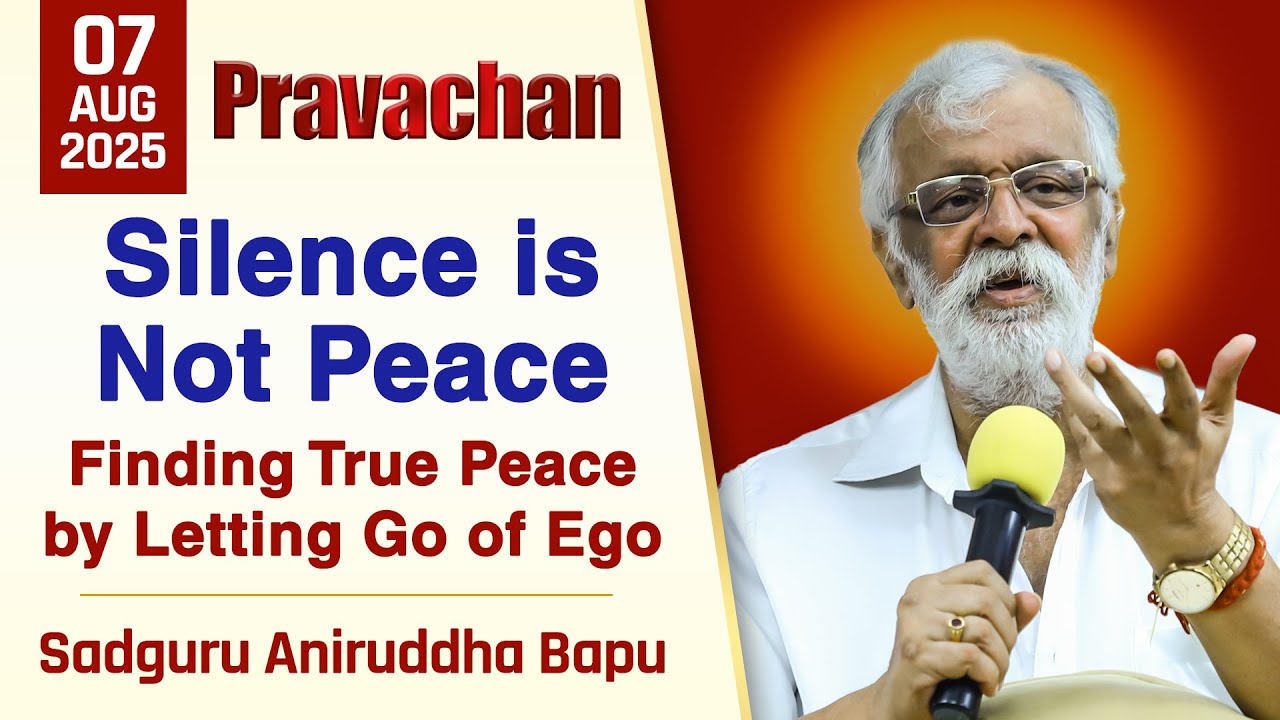 Finding True Peace by Letting Go of Ego | Aniruddha Bapu