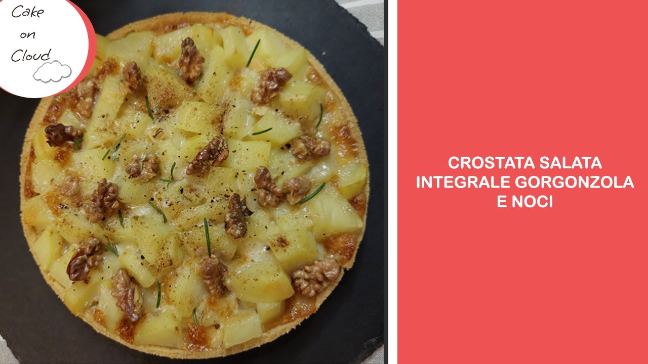 Crostata salata gorgonzola e noci - Savoury wholemeal tart with gorgonzola and walnuts