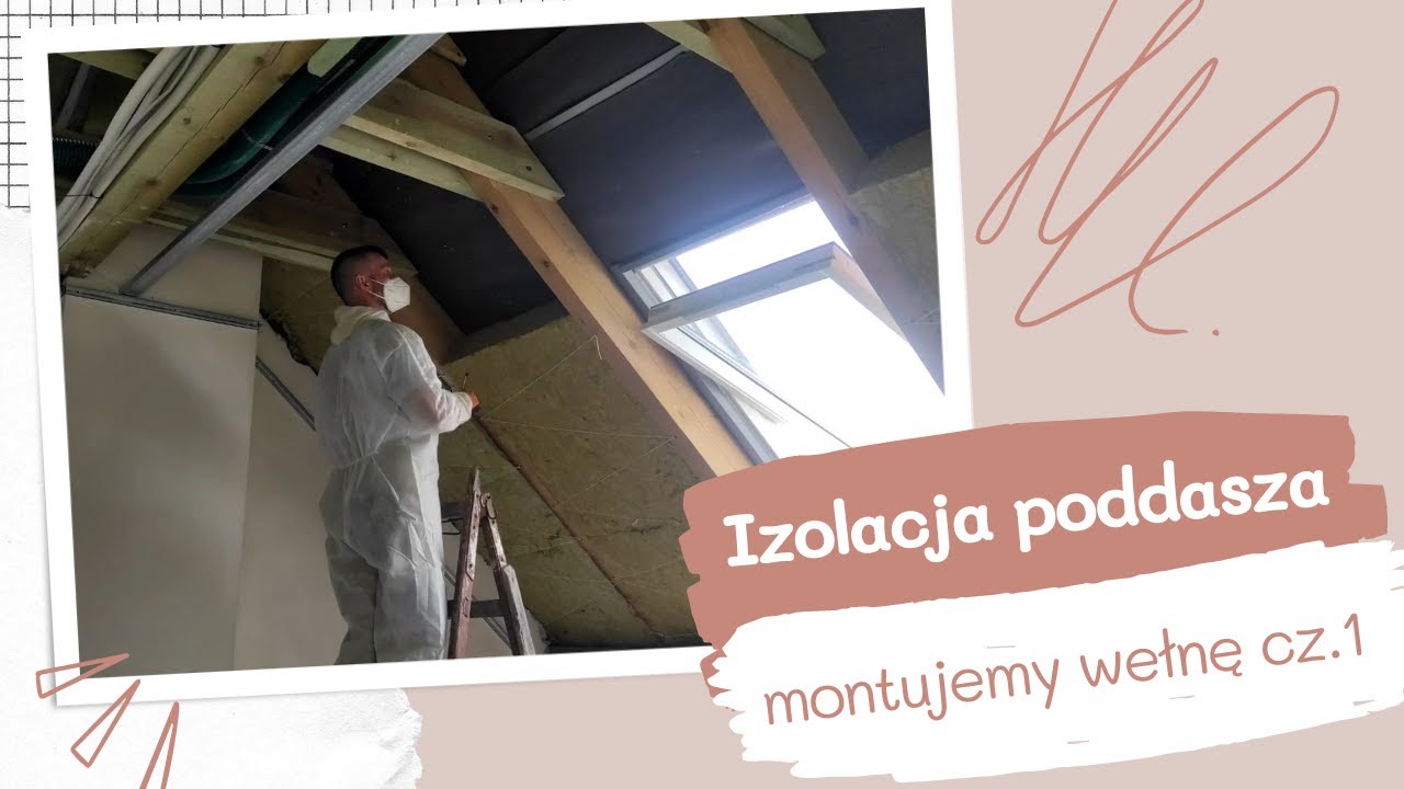 Izolacja poddasza wełną skalną Rockwool - cz.1 Jak ocieplić poddasze wełną? Marsala mała