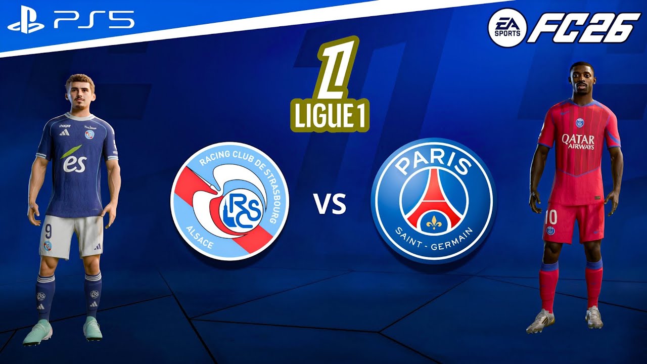 FC 26 - Strasbourg vs Paris Saint Germain | Ligue 1 25/26 Full Match [PS5™ 4k60]
