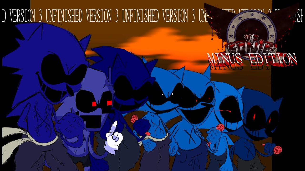 VS. SONIC.EXE MINUS V3 UNFINISHED VIDEO (FNF)
