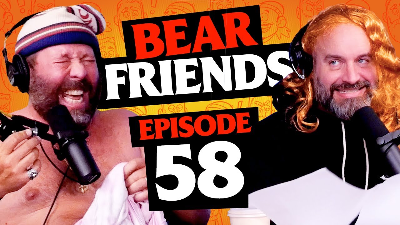 Bear Friends with Bert Kreischer and Tom Segura | Ep 58 | Bad Friends