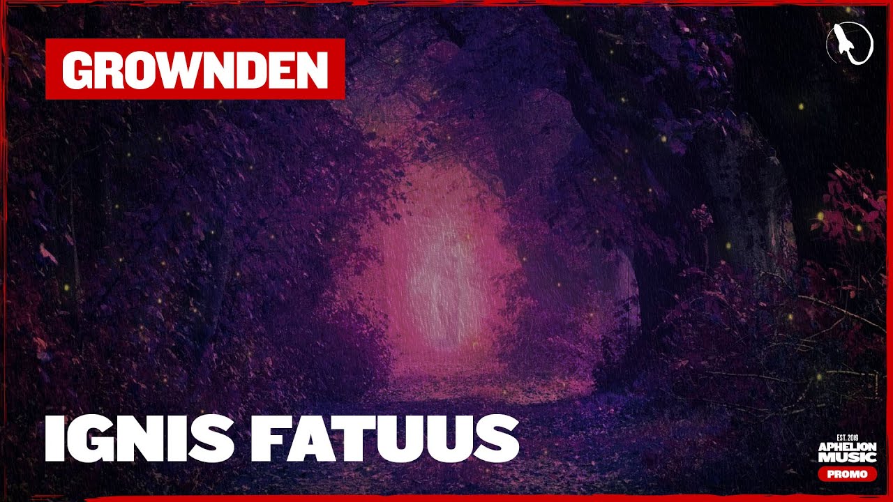 Grownden - Ignis Fatuus (Extended Mix) [@ClubHausRecords]