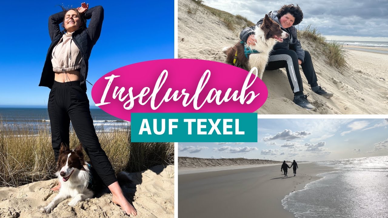 Inselurlaub auf Texel | Wir zeigen euch die Insel | Urlaubsvlog | kriss colours