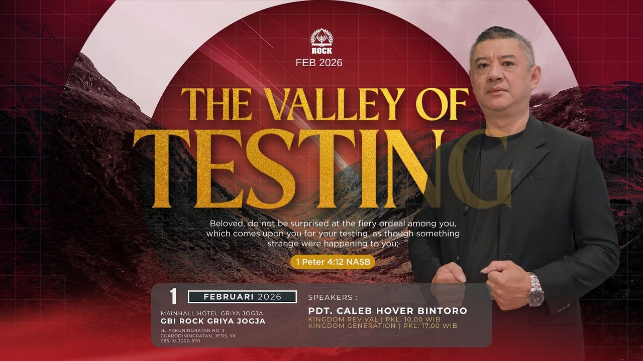 KINGDOM CELEBRATION | 1 Februari 2026 | Pdt. Caleb Hover Bintoro | THE VALLEY OF TESTING
