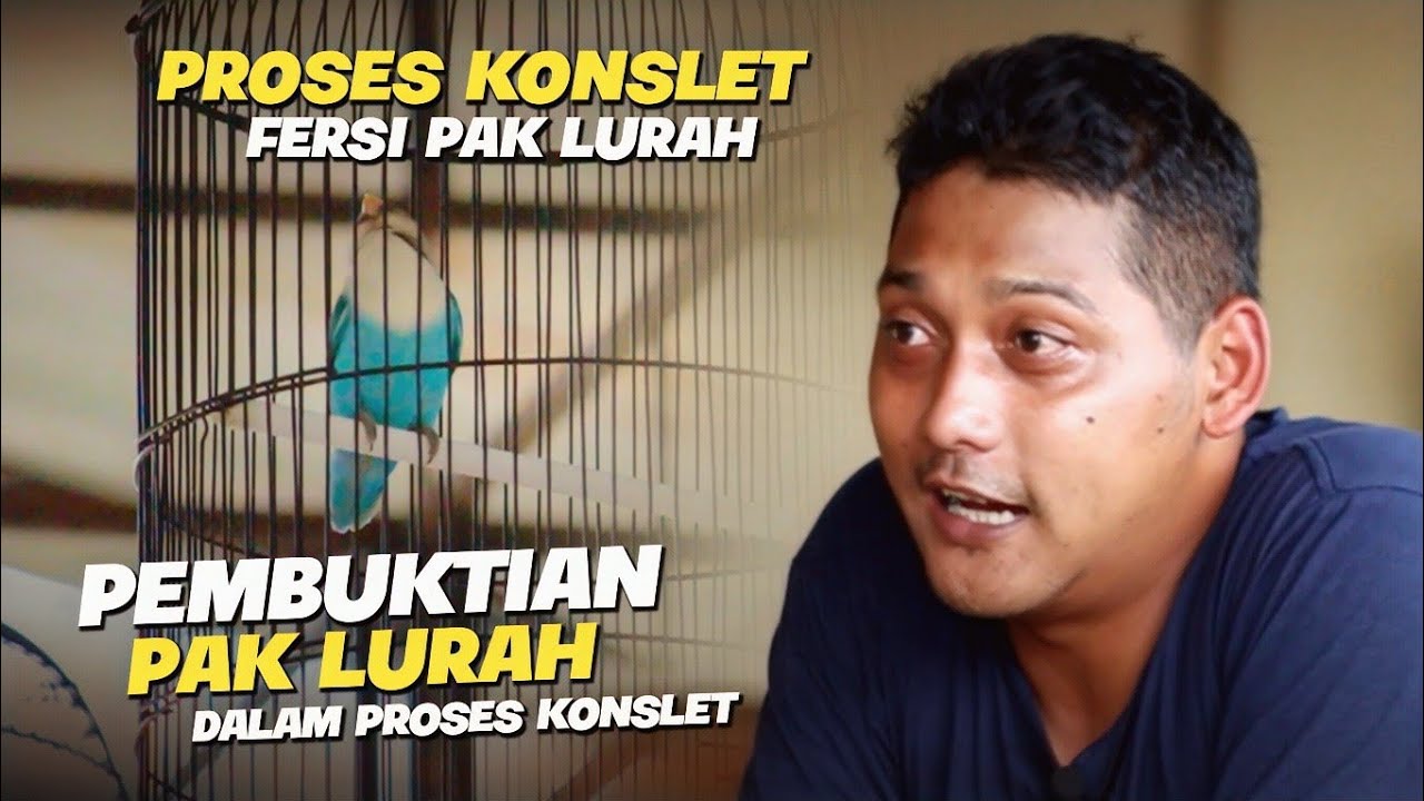 PEMBUKTIAN PAK LURAH DALAM PROSES KONSLET