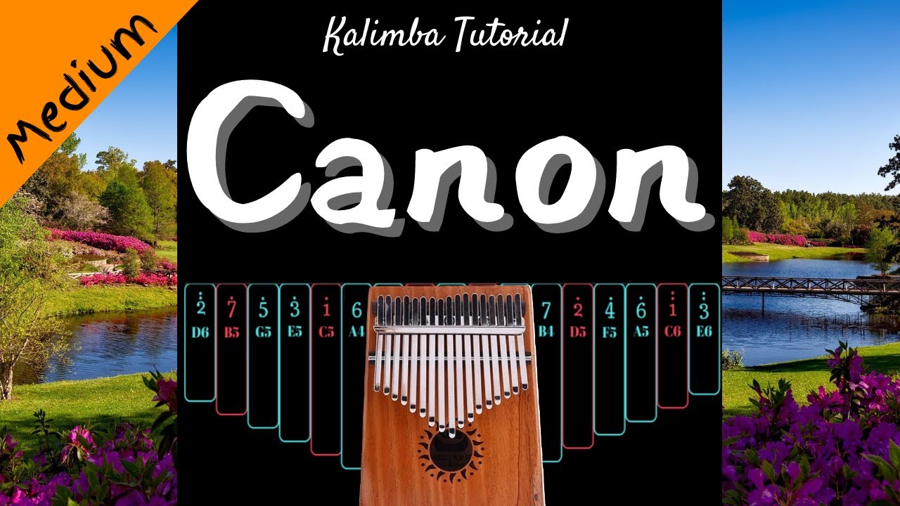 【Medium】Canon | Kalimba Tutorial & Tab