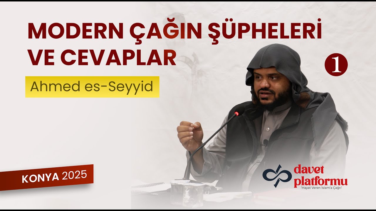 Modern Çağın Şüpheleri ve Cevaplar - Ahmed es-Seyyid