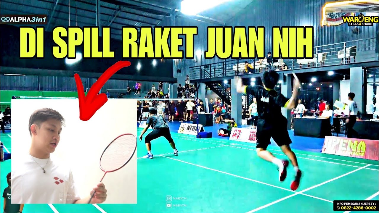 JUAN DAMPINGI Pemilik Waroeng Steak di Turnamen HYENA SPORT ARENA. Bonus Spill Raket Raja Tarkam