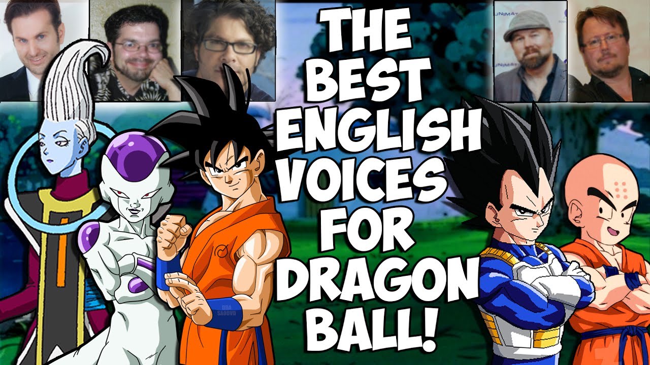 The Best English Voices For Dragon Ball! (Voice Acting Discussion)